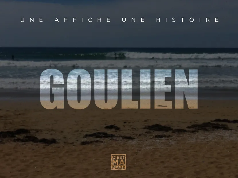 Une histoire une affiche - Goulien