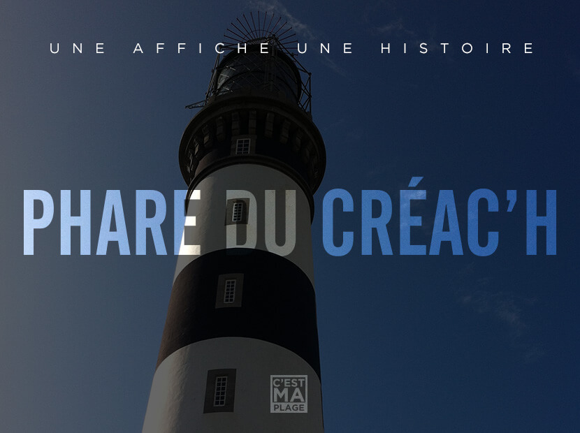 Une affiche une histoire : Le phare du Créac'h à Ouessant.